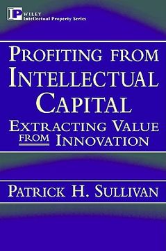 portada profiting from intellectual capital: extracting value from innovation (in English)