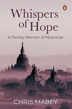 portada Whispers of Hope: A Family Memoir of Myanmar (en Inglés)