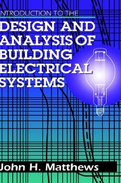 portada introduction to the design and analysis of building electrical systems
