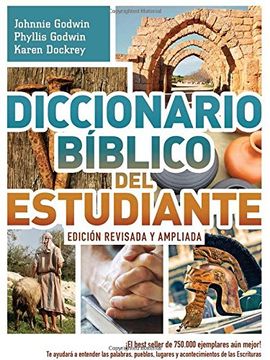 portada Diccionario Bíblico del Estudiante -> Edición Revisada y Ampliada:  El Best Seller de 750. 000 Ejemplares aún Mejor!