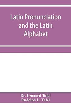portada Latin Pronunciation and the Latin Alphabet (en Inglés)