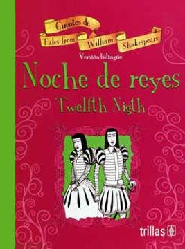 portada Noche de Reyes. Twelfth Nigth (in Spanish)