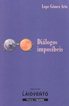 portada Diálogos Imposíbeis (in Galician)