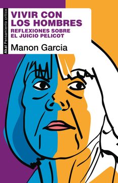 portada Vivir con los hombres. Reflexiones sobre el juicio Pelicot