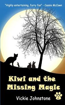 portada kiwi and the missing magic (en Inglés)