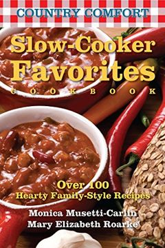 portada Country Comfort: Slow-Cooker Favorites Cookbook (en Inglés)
