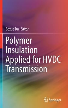 portada Polymer Insulation Applied for Hvdc Transmission (en Inglés)