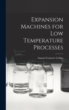 portada Expansion Machines for Low Temperature Processes (en Inglés)