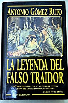portada La Leyenda del Falso Traidor (in Spanish)