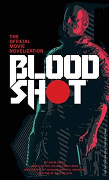 portada Bloodshot - the Official Movie Novelization (in English)