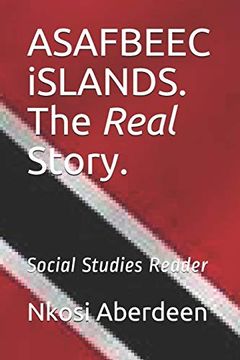 portada Asafbeec Islands. The Real Story. Social Studies Reader (en Inglés)