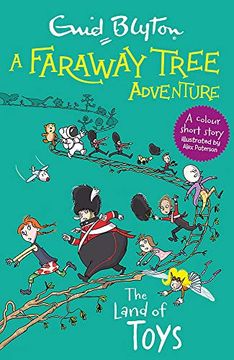portada A Faraway Tree Adventure: The Land of Toys: Colour Short Stories (en Inglés)