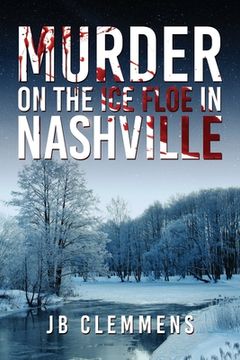portada Murder on the Ice Floe in Nashville (en Inglés)