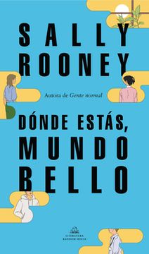 Dónde Estás, Mundo Bello / Beautiful World, Where Are You (in Spanish)