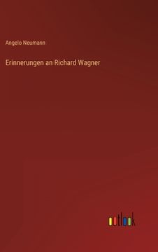 portada Erinnerungen an Richard Wagner (en Alemán)