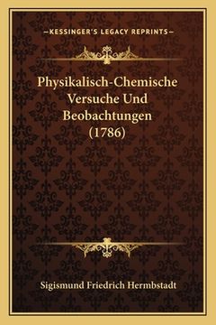 portada Physikalisch-Chemische Versuche Und Beobachtungen (1786) (en Alemán)