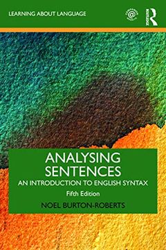 portada Analysing Sentences: An Introduction to English Syntax (Learning About Language) (in English)