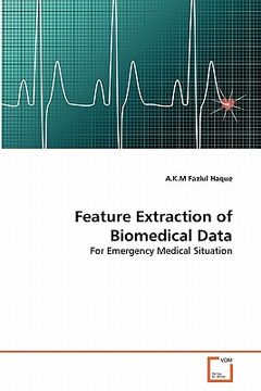 portada feature extraction of biomedical data (en Inglés)