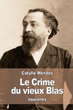 portada Le Crime du vieux Blas (en Francés)