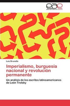 portada imperialismo, burgues a nacional y revoluci n permanente (en Inglés)