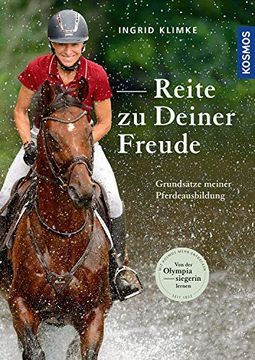 portada Reite zu Deiner Freude: Grundsätze Meiner Pferdeausbildung (en Alemán)