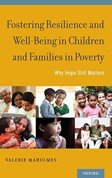 portada Fostering Resilience and Well-Being in Children and Families in Poverty: Why Hope Still Matters (en Inglés)