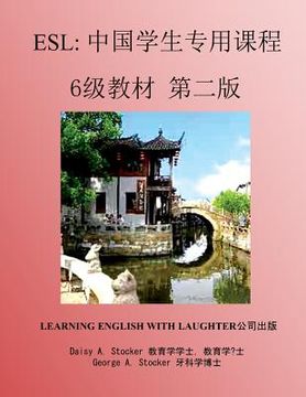 portada ESL: Lessons for Chinese Students: Level 6 Workbook Second Edition