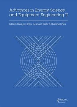 portada Advances in Energy Science and Equipment Engineering II: Proceedings of the 2nd International Conference on Energy Equipment Science and Engineering ( (en Inglés)