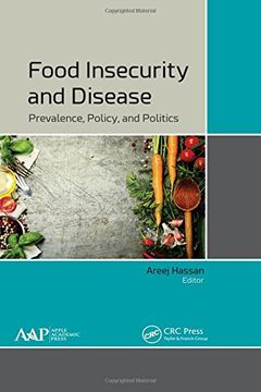 portada Food Insecurity and Disease: Prevalence, Policy, and Politics