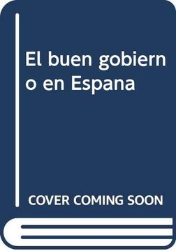 portada El Buen Gobierno en España: Un Analisis Critico