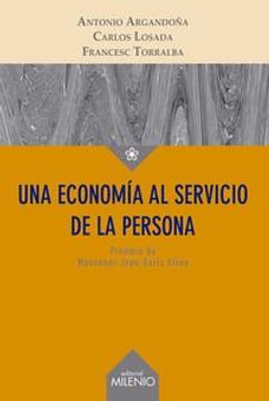 portada Una Economía Al Servicio De La Persona (ensayo, Band 62) (in Katalanisch)