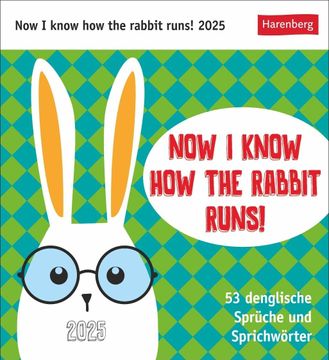 portada Now i Know how the Rabbit Runs Postkartenkalender 2025 - 53 Denglische Sprüche und Sprichwörter