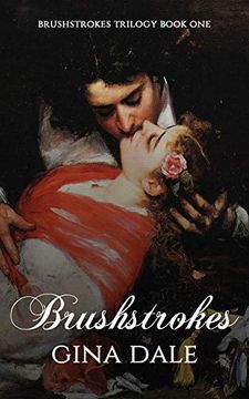 portada Brushstrokes: Volume 1 (Brushstrokes Trilogy) 