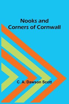 portada Nooks and Corners of Cornwall 