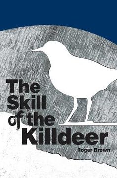 portada The Skill of the Killdeer (en Inglés)