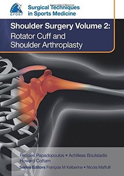 portada Efost Surgical Techniques in Sports Medicine - Shoulder Surgery, Volume 2: Rotator Cuff and Shoulder Arthroplasty (en Inglés)
