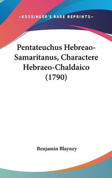 portada Pentateuchus Hebreao-Samaritanus, Charactere Hebraeo-Chaldaico (1790) (in Russian)