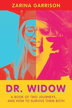 portada Dr. Widow: A Book of two Journeys. And how to Survive Them Both (in English)