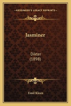 portada Jasminer: Dikter (1898) (en Sueco)