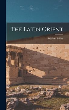 portada The Latin Orient