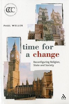 portada time for a change: reconfiguring religion, state and society (en Inglés)