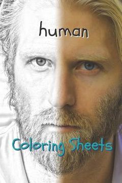 portada Human Coloring Sheets: 30 Human Drawings, Coloring Sheets Adults Relaxation, Coloring Book for Kids, for Girls, Volume 11 (in English)