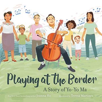 portada Playing at the Border: A Story of Yo-Yo ma (en Inglés)