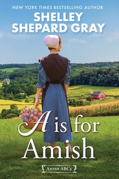 portada A is for Amish (en Inglés)