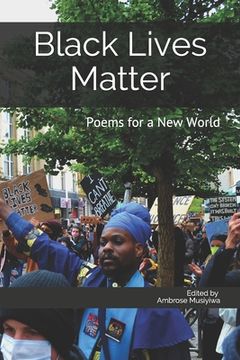 portada Black Lives Matter: Poems for a new World (en Inglés)