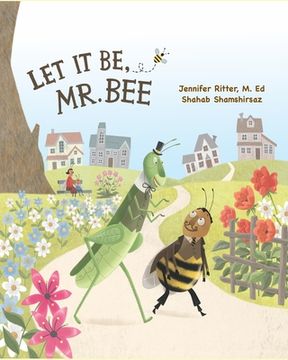 portada Let it be, Mr. Bee (en Inglés)
