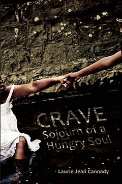 portada Crave: Sojourn of a Hungry Soul (en Inglés)