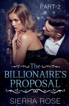 portada The Billionaire's Proposal - Part 2 (en Inglés)