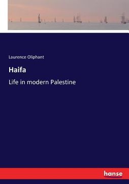 portada Haifa: Life in modern Palestine (en Inglés)
