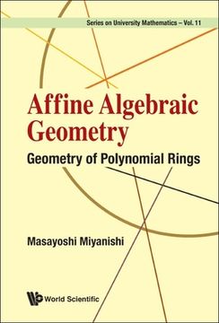 portada Affine Algebraic Geometry: Geometry of Polynomial Rings (en Inglés)